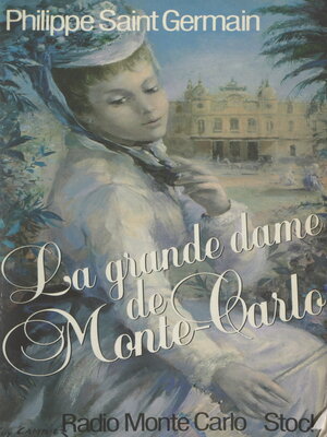 cover image of La Grande Dame de Monte-Carlo